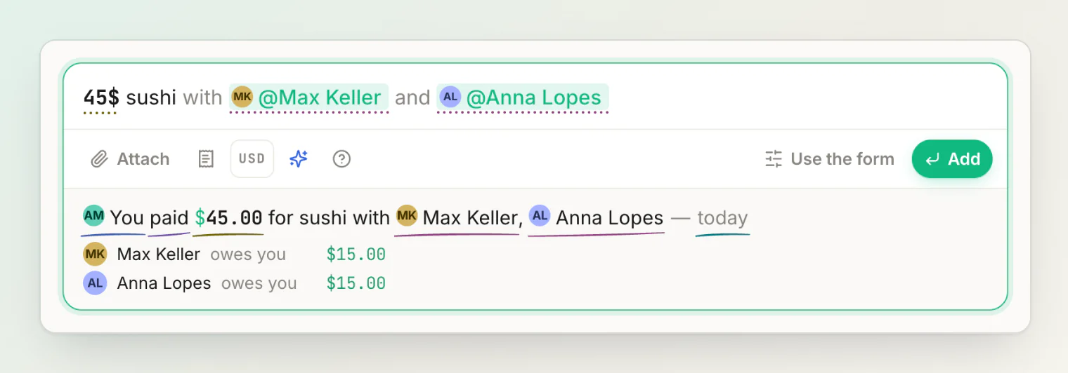 HiBill's sentence field: "45$ sushi with @Max Keller and @Anna Lopes", read back as "You paid $45.00 for sushi with Max Keller, Anna Lopes — today"