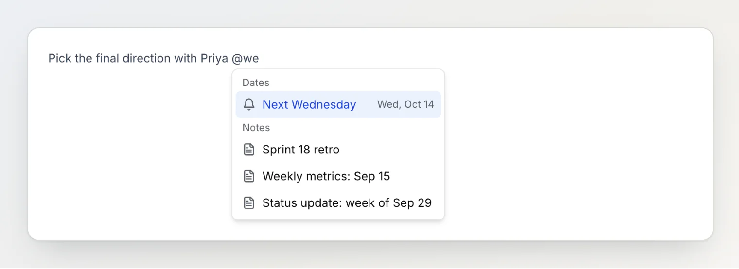 Typing @we in a note opens a menu with Next Wednesday under Dates and three matching notes under Notes