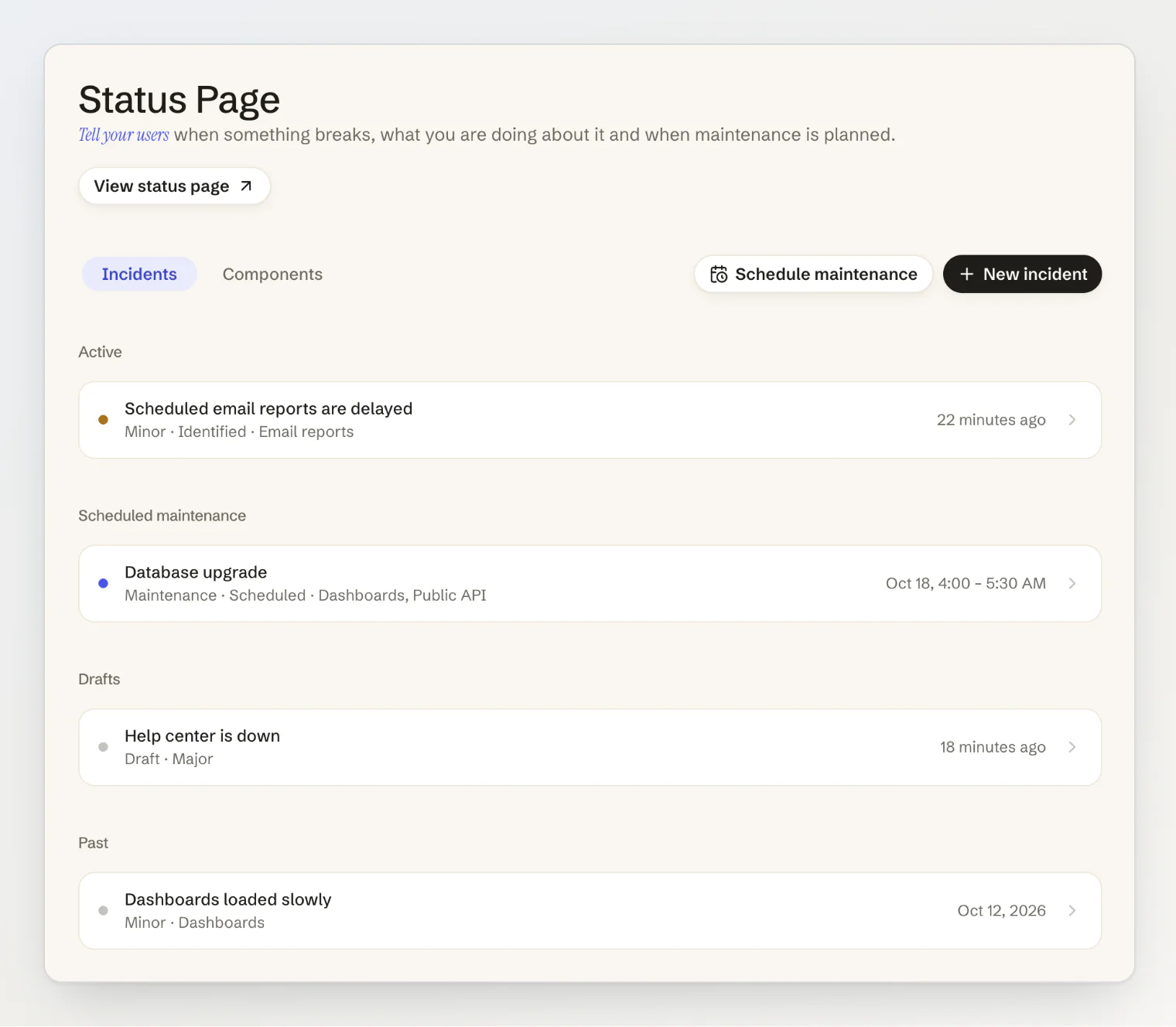 Status Page in the dashboard: an active incident, a scheduled maintenance, a draft opened by a monitor and a past incident