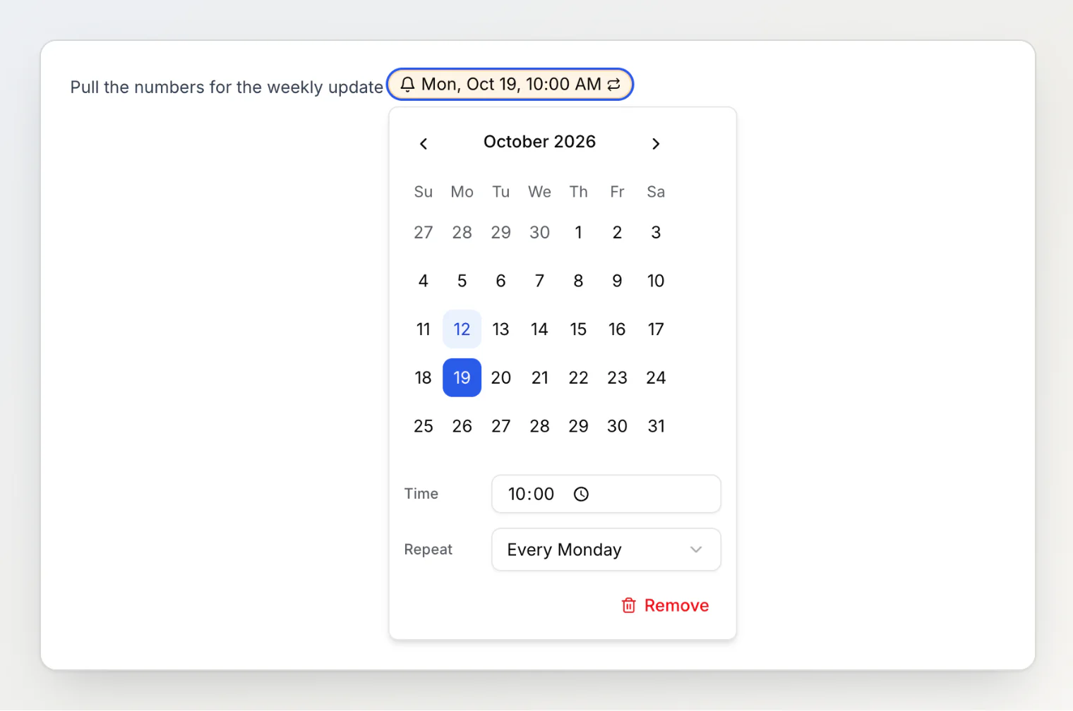 A reminder chip for Mon, Oct 19, 10:00 AM with its editor open: a date picker, Time 10:00, Repeat set to Every Monday, and Remove