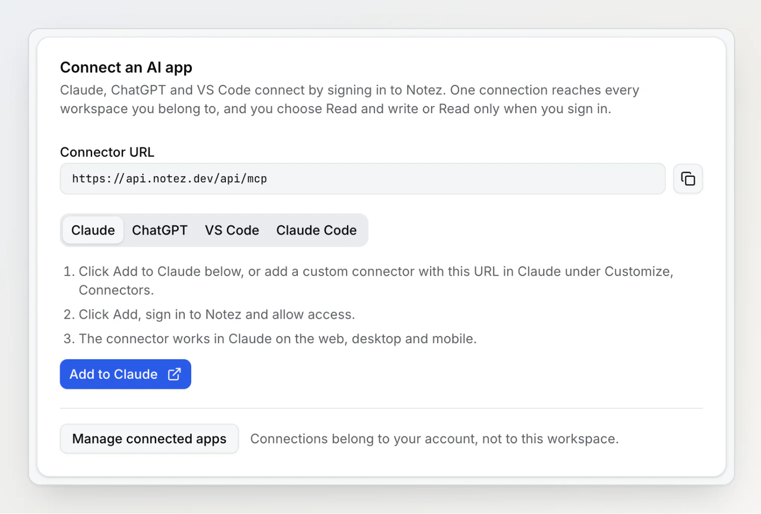 The Connect an AI app card in Notez: the connector URL https://api.notez.dev/api/mcp, tabs for Claude, ChatGPT, VS Code and Claude Code, and an Add to Claude button