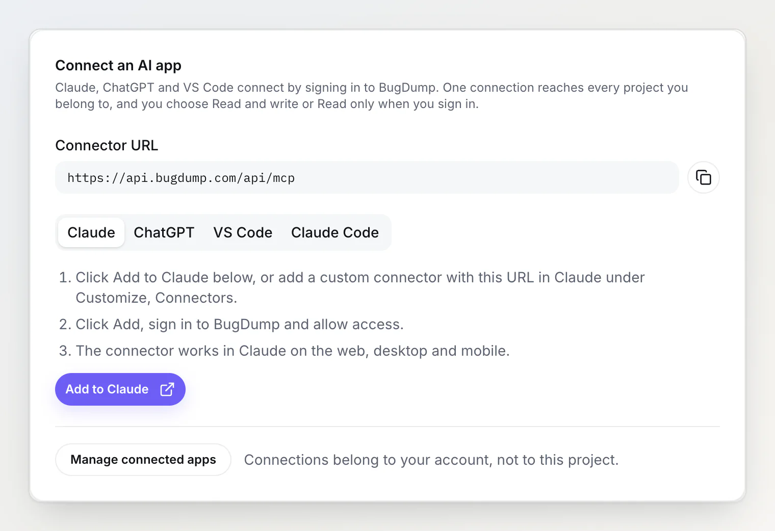 Connect an AI app card on the BugDump MCP server page: the connector URL https://api.bugdump.com/api/mcp, tabs for Claude, ChatGPT, VS Code and Claude Code, and the Add to Claude button